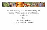 Food Safety Issues Relating to Fruits Vegetables and ...ilsi-india.org/conference-in-microbiological-food-safety-management... · Fruits Vegetables and CerealFruits, Vegetables and