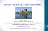 Health Technology Assessment (HTA) - dsbs.dk - DSBS 2014 - Facey.pdf · Health Technology Assessment (HTA) Karen Facey Honorary Senior Research Fellow, Department of Health Economics