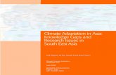 Climate Adaptation in Asia: Knowledge Gaps and … · The Southeast Asia (SEA) region is widely diverse politically, economically, and culturally, yet faces common challenges of impacts