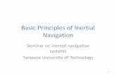 Basic Principles of Inertial Navigation - aerostudents.com · 2 The five basic forms of navigation • Pilotage, which essentially relies on recognizing landmarks to know where you