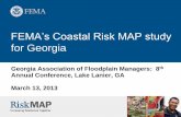 FEMA’s Coastal Risk MAP study for Georgia - … · FEMA’s Coastal Risk MAP study for Georgia Georgia Association of Floodplain Managers: 8th Annual Conference, Lake Lanier, GA