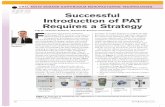 Successful Introduction of PAT Requires a Strategy · rized in the corresponding guidance for industry2, published in 2004. Frequently, PAT is reduced to the use of ... † Process
