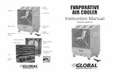 EVAPORATIVE AIR COOLER - Global Industrial · The Evaporative Air Cooler is a high-tech product which utilizes water evaporation and moving air to cool the air. The cooler consists