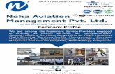 Neha Aviation Management Pvt. Ltd. · tremendous knowledge, managerial skills, strong industrial experience and ... • Project Managers, Team leaders, Mentors • System Analyst,