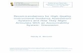 Recommendations for High-Quality Instructional … · 2016-05-09 · Center for K – 12 Assessment ... 3 Recommendations for High-Quality Instructional Guidance Assessment Systems