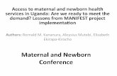 Maternal(and(Newborn( Conference - Harvard … · Maternal(and(Newborn(Conference Authors:(Rornald(M.(Kananura,Aloysius( Mutebi,(Elizabeth(EkirapaKiracho ((Access(to(maternal(and(newborn(health