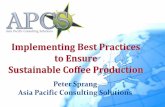 Implementing Best Practices to Ensure Sustainable Coffee ... filecarbon project design and M&E ... Neumann, IDH, Mondelez, Nescafe, ... 12 Questions and Discussion . PT P andu Musti