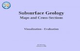 Subsurface Geology - Oklahoma Geological Survey · Subsurface Geology Maps and Cross-Sections Visualization - Evaluation PE 4553 Class February 6, 2008