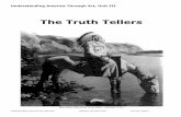 The Truth Tellers - Santa Ana College 3... · The Truth Tellers Bow River, Blackfoot ... indigenous tribes of Indians living in North and South America Romanticism an artistic, ...
