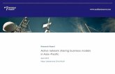 Active network sharing business models in Asia Pacific · This report analyses active network sharing in Asia ... decision to adopt RAN sharing ... model for active network sharing