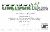 William Atkinson, MD, MPH* Vaccine Update A …health.mo.gov/living/wellness/immunizations/pdf/... · William Atkinson, MD, MPH* Vaccine Update A Summary of the Proceedings of the