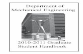 Department of Mechanical Engineering Handbook 2010.… · DOCTORAL PRELIM EXAM PROCEDURES ... Mechanical Engineering Department Mechanical Engineering Department 1120 Mech Eng 207