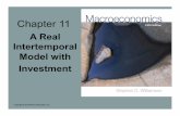 A Real Intertemporal Model with Investment - Boğaziçi Note... · • Construct a real intertemporal model. • Understand the investment decision of the firm. ... • Real interest