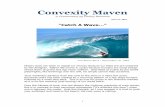 Convexity Maven - Catch A Wave · “Catch A Wave…” The Beach Boys –September 16, 1963 History does not seem to repeat (or rhyme) because our fates are pre-ordained ... but