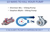 Sherman Wu Viking Pump Stephen Blyth Viking Pump · Sherman Wu Senior Applications Engineer for Viking Pump Canada with 19 years experience in positive displacement ... failure allowed