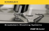 Breakstem Riveting Systems - Avdel Global · Breakstem Riveting Systems Intelligent Systems for versatile Fastening ... Our customized Multi-head Assembly Stations can fasten any