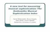 A new tool for measuring musical sophistication: The ...mas03dm/papers/ICMPC2012_GMSI_Presentatio… · 38-item Self-report Inventory covering 5 different facets of musical expertise