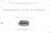 EXPERIMENTS WITH WINDMILLS - U.S. Geological … · Experiments with Windmills, prepared by Mr. Thomas O. Perry. These experiments, as described by Mr. Perry, were carried on during
