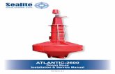 ATLANTIC-2600 - Amazon Web Servicessealite.s3.amazonaws.com/.../SEALITE-ATLANTIC-2600... · ATLANTIC-2600 cean Buoy. Table of Contents. ... IALA also has guidelines and recommendations