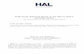 SAR Image Filtering Based on the Heavy-Tailed Rayleigh Model · scientifiques de niveau recherche, ... SAR Image Filtering Based on the Heavy-Tailed ... SAR Image Filtering Based