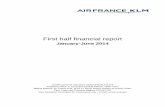 Rapport financier semestriel - Air France KLM · Member of the Audit Committee March 21, 2013 March 2017 Deputy Director, Transport and Audiovisual, Agency for State Shareholdings