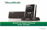 Copyright © 2015 YEALINK NETWORK TECHNOLOGY … · About This Guide vii Yealink W52P IP DECT phone is a full-featured mobile device, which can provide reliable and convenient wireless