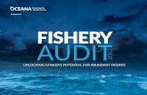 oceana.ca FISHERY AUDIT · fisHery aUdit 2017 3 Solution: the toolS exiSt Fisheries and Oceans Canada has identified the required steps for rebuilding stocks. Now, it needs to