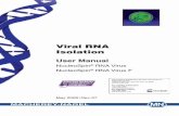Viral RNA Isolation User Manual - TaKaRa · MACHEREY-NAGEL MN Viral RNA Isolation User Manual NucleoSpin® RNA Virus NucleoSpin® RNA Virus F May 2009 / Rev. 07. PT4028-1 PR973299
