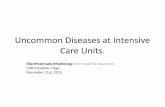 Uncommon Diseases at Intensive Care Units. · Uncommon Diseases at Intensive Care Units. Filip Moerman, Infectiology ... (CFR 19%) (Lim, et al. Trans R Soc Trop Med Hyg 2015) ...