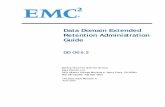 EMC Data Domain Extended Retention Administration … · EMC Data Domain Extended Retention is a licensed software option installed on a supported EMC Data Domain controller, and