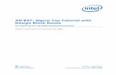 AN 847: Signal Tap Tutorial with Design Block Reuse · AN 847: Signal Tap Tutorial with ... PDF | HTML. Contents 1 ... • SLD JTAG Bridge Agent Intel FPGA IP—Instantiate in the
