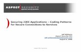 Securing J2EE Applications –Coding Patterns for … · Title: Microsoft PowerPoint - OWASP NOVA - Securing J2EE Services.ppt Author: jwilliams Created Date: 8/13/2006 11:11:32 PM