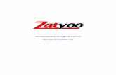 Documentation du logiciel ZatYoo - Logiciel de caisse ... · En terme de caisse, les principales difficultés généralement rencontrées par les utilisateurs dans l'exercice quotidien