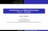Introduction au WEB S´emantiqueodile.papini.perso.luminy.univ-amu.fr/.../WEBSEM/cours-WEBSEM-2.pdf · Introduction Ontologies : d´eﬁnition Diﬀ´erents types d’ontologies Cycles