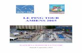 LE PING TOUR AMIENS 2015amienssport-tt.com/uploads/tinymce/Bilan PING TOUR.pdf · service des sports de la métropole, espace Dewailly, réunissant madame Josée BOURDON et monsieur