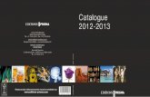 Catalogue 2012-2013 - Editions Prisma · De l’aventure du « Train du Diable » à l’épopée du caoutchouc dont la ... ont remodelé le visage de la ... Le magasin des suicides
