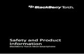 BlackBerry Torch 9810 Smartphone - Safety and … · About emergency calls and the BlackBerry Mobile Voice System.....21 Compliance information..... 23