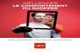 INFLUENCER LE COMPORTEMENT DU SHOPPER - … · intelligent marketing solutions intelligent marketing solutions influencer le comportement du shopper 2018 / rapport financier semestriel