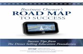 Business Owner’s Road Map - Homepage - Direct … · Business Owner’s road Map to Success Introduction owning your own business can be an amazing experience. Being your ... You