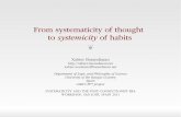 From systematicity of thought to systemicity of habits · From systematicity of thought to systemicity of habits ... Jean Petitot Application to vision, cognitive grammar, phonetics,