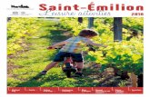 Nature Excursions - saint-emilion-tourisme.com · More information on  Heading “What to do” and “Family outings” ...