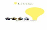 2015 ANNUAL REPORT - zonebourse.com Bélier... · 2015 IN A NUTSHELL CHAIRMAN’S MESSAGE Chairman’s message After a historic year in 2014, Le Bélier continued its strong growth,