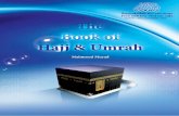  · The Book of Hajj and Umrah Free edition, Not for sale  2 Preface Verily all the praises are due to Allah. We praise Him and seek His help