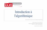 passeport pour la programmation - DUT Informatiqueeyesun.free.fr/pdf/cours/algo/supportCours.pdf · On appelle algorithme la description, pour un exécutant donné, d’une méthode
