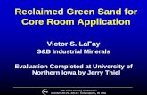 Reclaimed Green Sand for Core Room Application€¦ · AFS Sand Casting Conference October 20-22, 2014 –Indianapolis, IN USA Reclaimed Green Sand for Core Room Application Victor