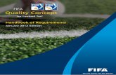 Handbook of Requirements - Football Technology - … · FIFA Quality Concept - Handbook of Requirements for Football Turf January 2012 Edition - 1 - Contents 1 Introduction 2 Field