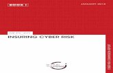 REPORT INSURING CYBER RISK - Le Club des Juristes€¦ · REPORT INSURING CYBER RISK BOOK I JANUARY 2018. ... the French Insurance Federation ... Anyone now has cheap and easy access
