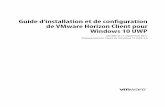 Guide d'installation et de configuration de VMware … · Table des matières 1 Guide d'installation et de configuration de VMware Horizon Client pour Windows 10 UWP 5 2 Configuration