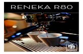 RENEKA R80 · R80 is the result of a large number of optimizations that the Reneka team has boenr puogl agi u srh fprtoes ndi fhe t: d bae i al anncl eh sna i pg ai n epsersos ma