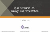 Tejas Networks Ltd. Earnings Call Presentation · Nokia, Ericsson, Huawei Tejas, Ciena, Infinera, ALU Cisco, Juniper, Arista TCIL, HFCL, L&T ... PTN, SDH, GPON, LTE Products ProductsTJ1400,